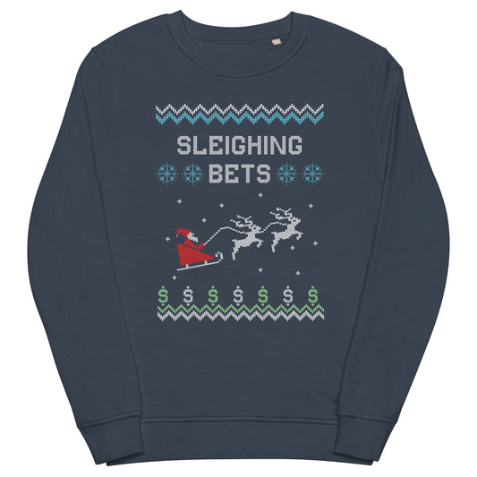 Christmas Sweatshirt - Sleighing Bets - Unisex organic sweatshirt