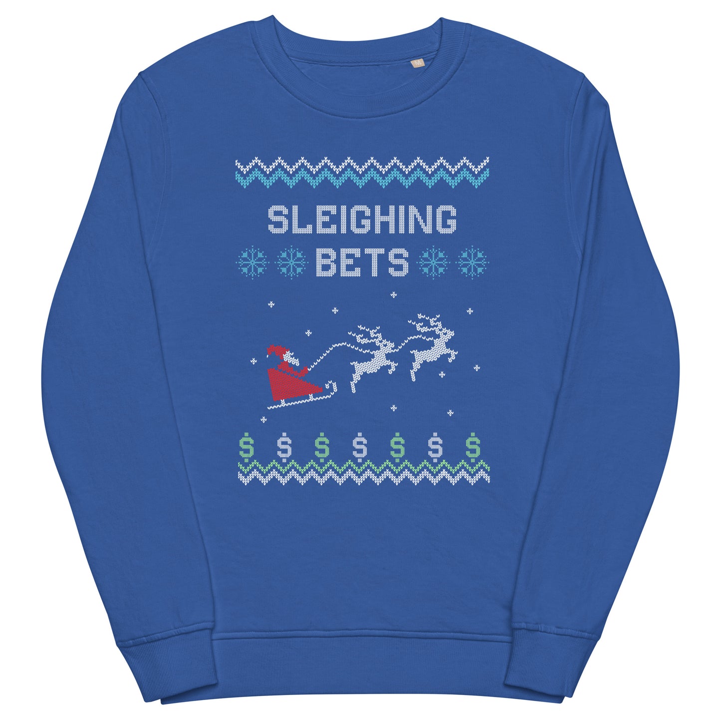 Christmas Sweatshirt - Sleighing Bets - Unisex organic sweatshirt