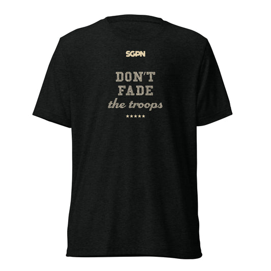 Don't Fade the Troops - Short sleeve t-shirt (v1)