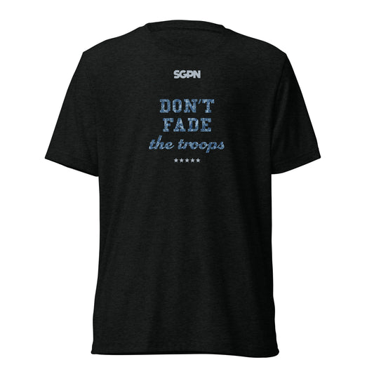 Don't Fade the Troops - Short sleeve t-shirt (v3)