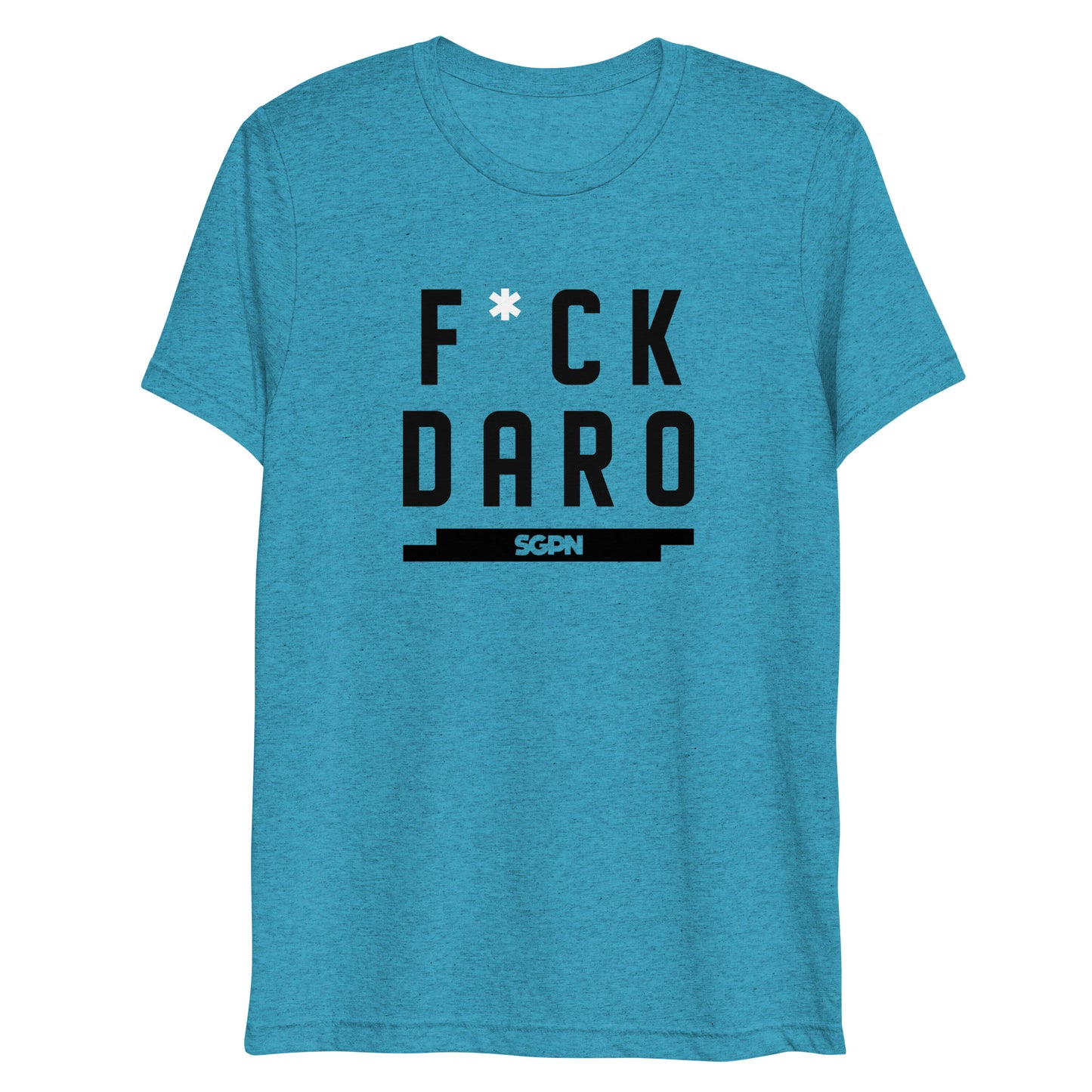 F*ck Daro - SGPN - short sleeve t-shirt