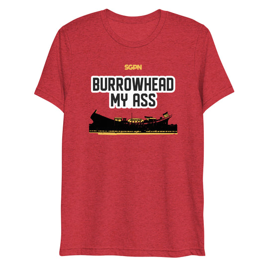 Burrowhead my ass - Short sleeve t-shirt
